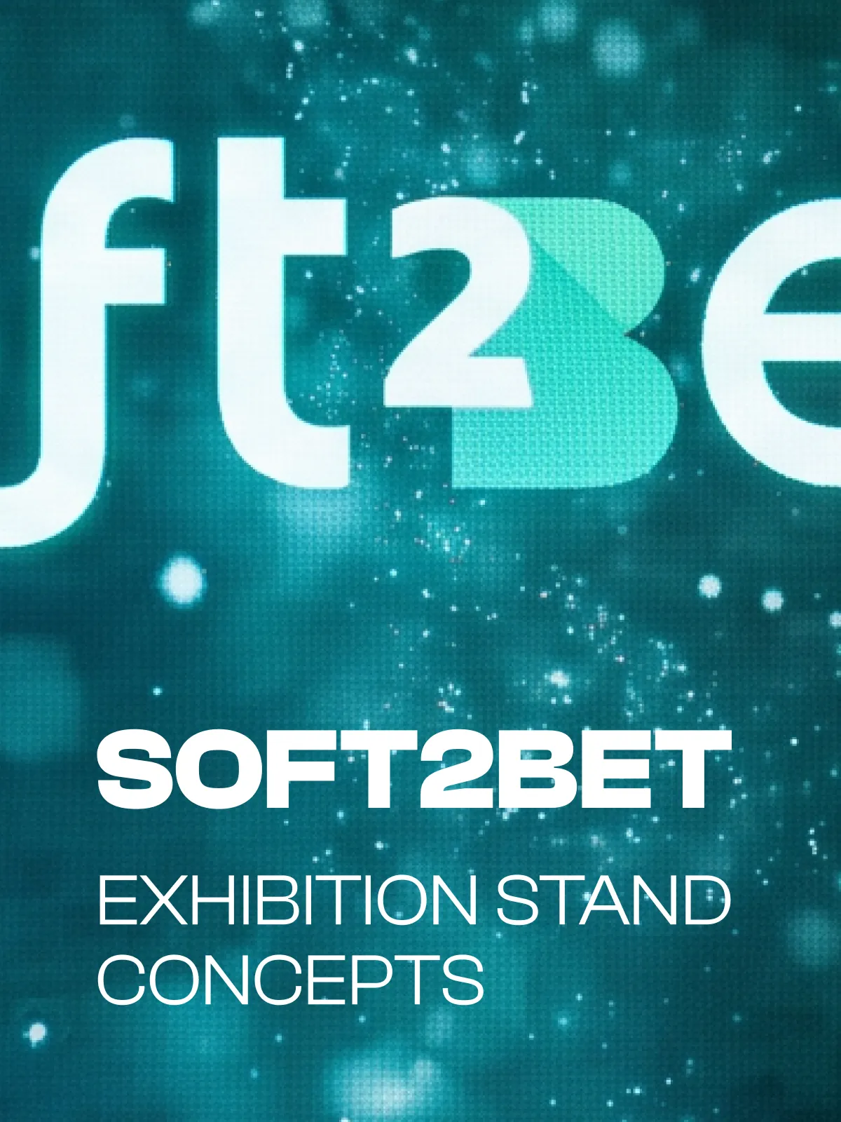Soft2Bet · Stand Concepts